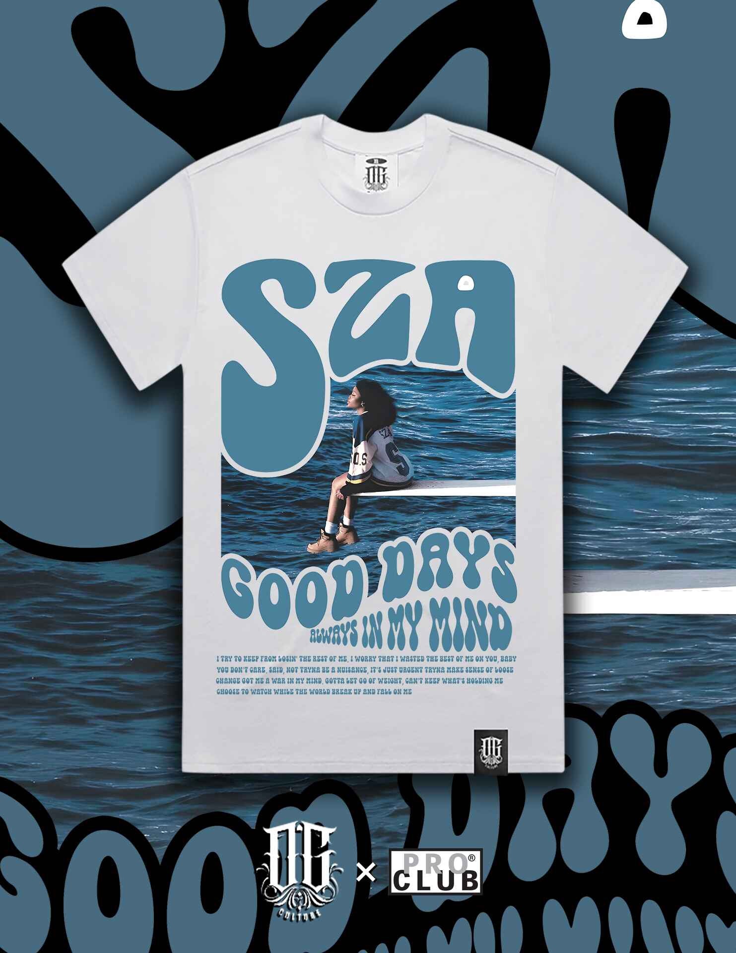 OG Culture X Pro Club Digital Printed Heavyweight Tee - SZA Good Days