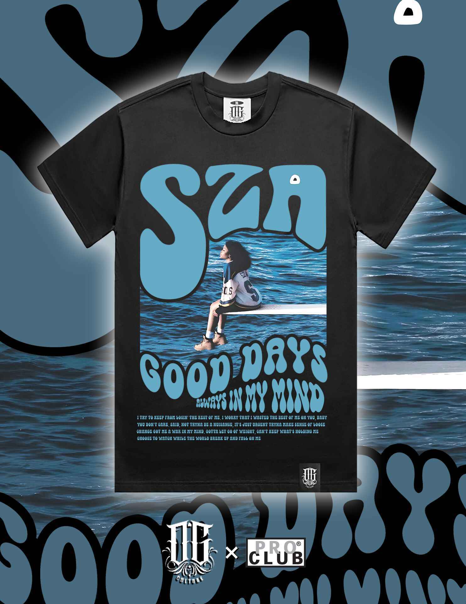 OG Culture X Pro Club Heavyweight Tee - SZA Good Days